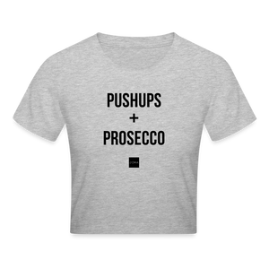 Crop T-Shirt "PUSHUPS + PROSECCO" - Grau meliert